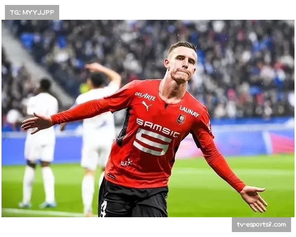 从替补到核心：通讯记录雷恩中场杜埃在2026年三月的状态飞跃